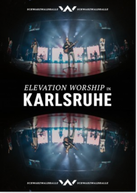 Elevation Worship in Karlsruhe | Heart Encounter, Konzert, Karlsruhe, Baden-Württemberg